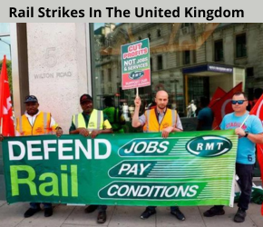 Rail Strikes in the United Kingdom