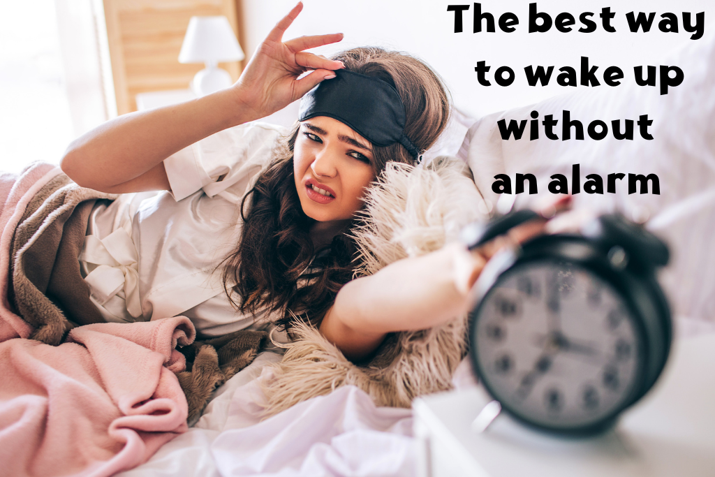 The best way to wake up without an alarm